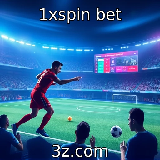 1xspin bet Descubra as Melhores Dicas para Apostas em E-Sports na 1xspin Bet